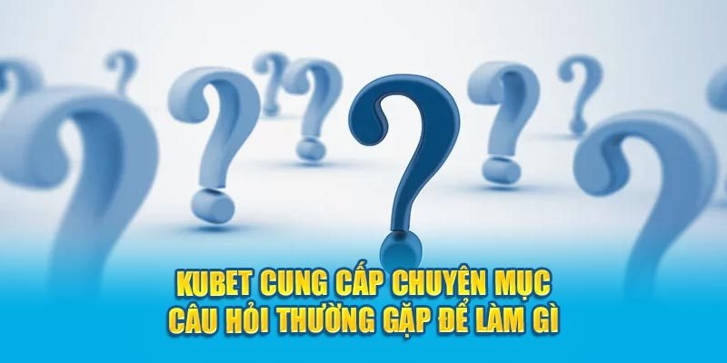 Các bước mở tài khoản Kubet